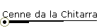 Cenne da la Chitarra
