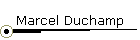 Marcel Duchamp